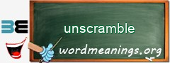 WordMeaning blackboard for unscramble